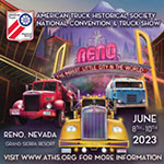 ATHS National Convention and Truck Show Goes Big in Reno, Nevada, Mark Calendars for June 6-8, 2024, in York, Pennsylvania